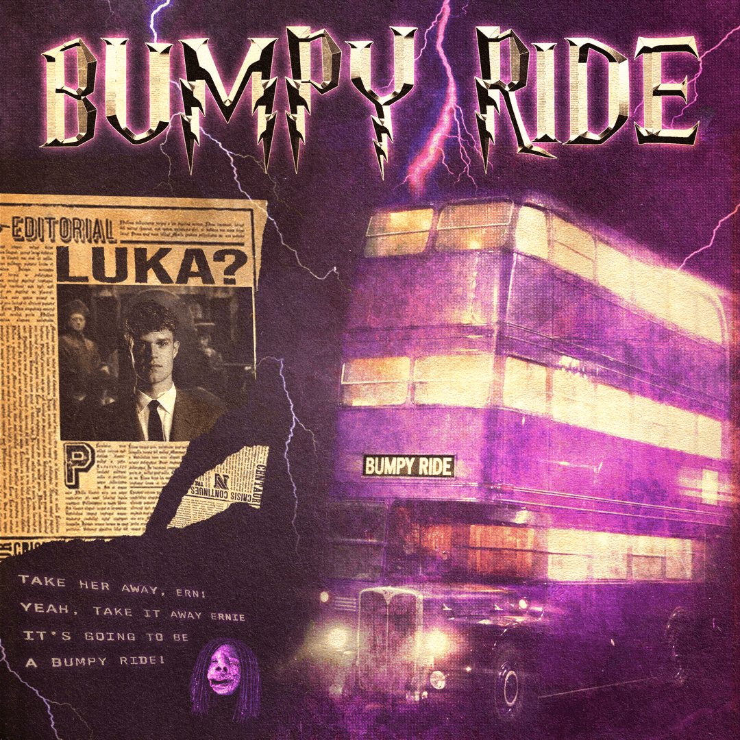 Bumpy Ride music poster for LUKA by DTB LAB