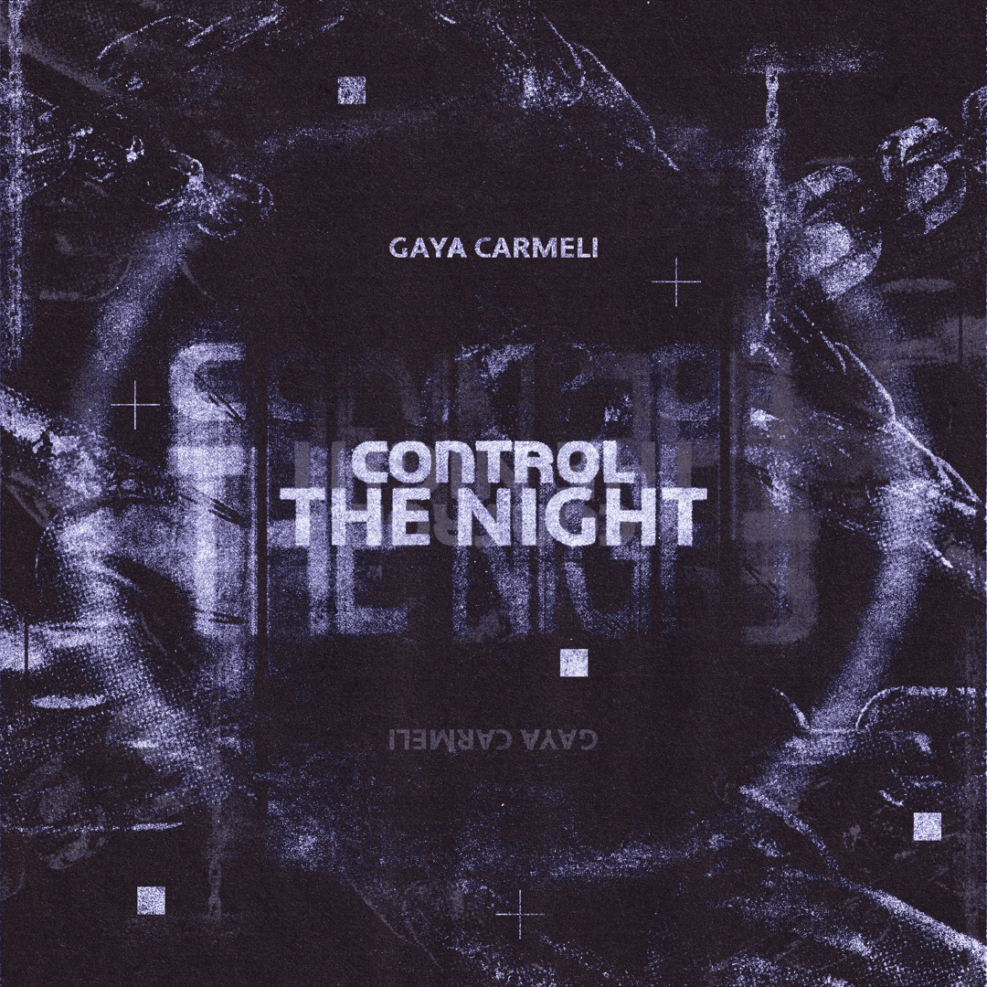 Control the Night poster for Gaya Carmeli by DTB LAB