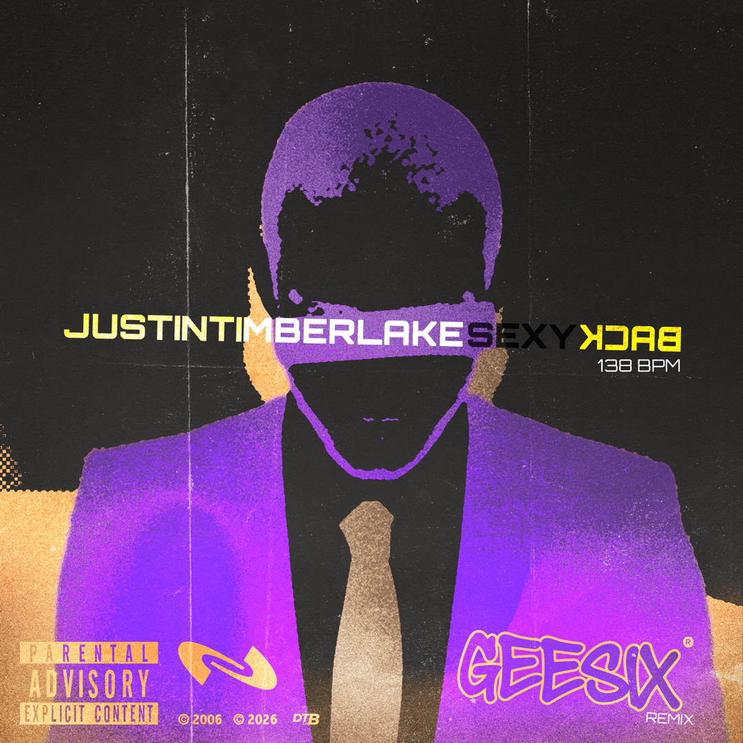 Sexyback music poster for GEESIX by DTB LAB
