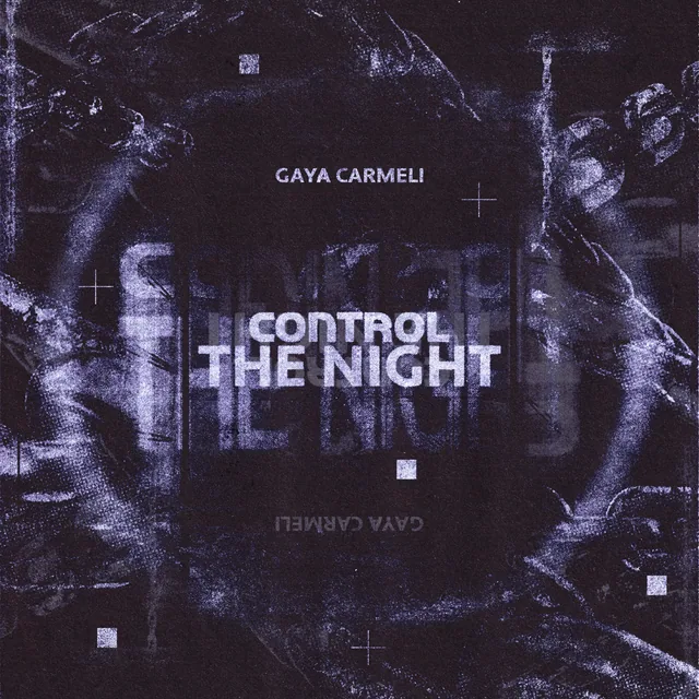 Control the Night poster for Gaya Carmeli, designed by DTB LAB