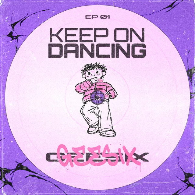 Keep on Dancing poster for GEESIX, designed by DTB LAB