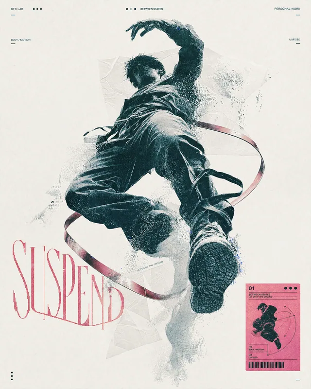Suspend, a self-initiated poster by DTB LAB