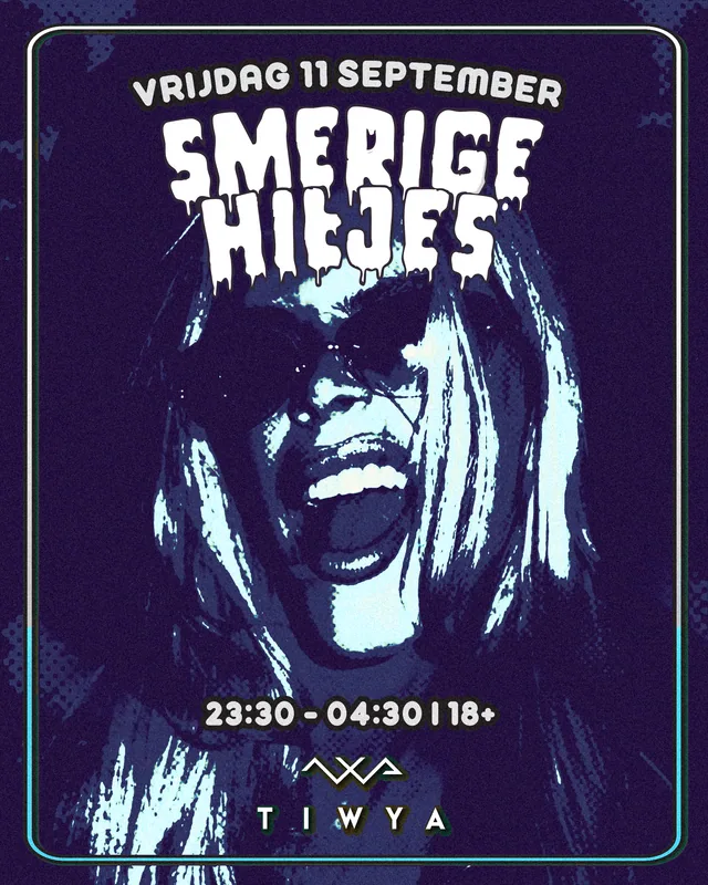 Smerige Hitjes, 11 September poster for Smerige Hitjes, designed by DTB LAB